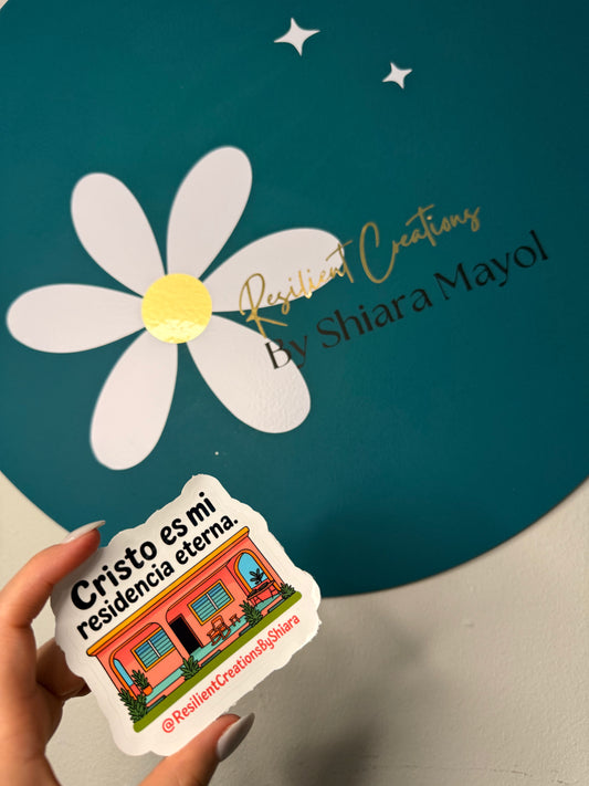 Cristo es mi Residencia Eterna | Waterproof sticker ✨